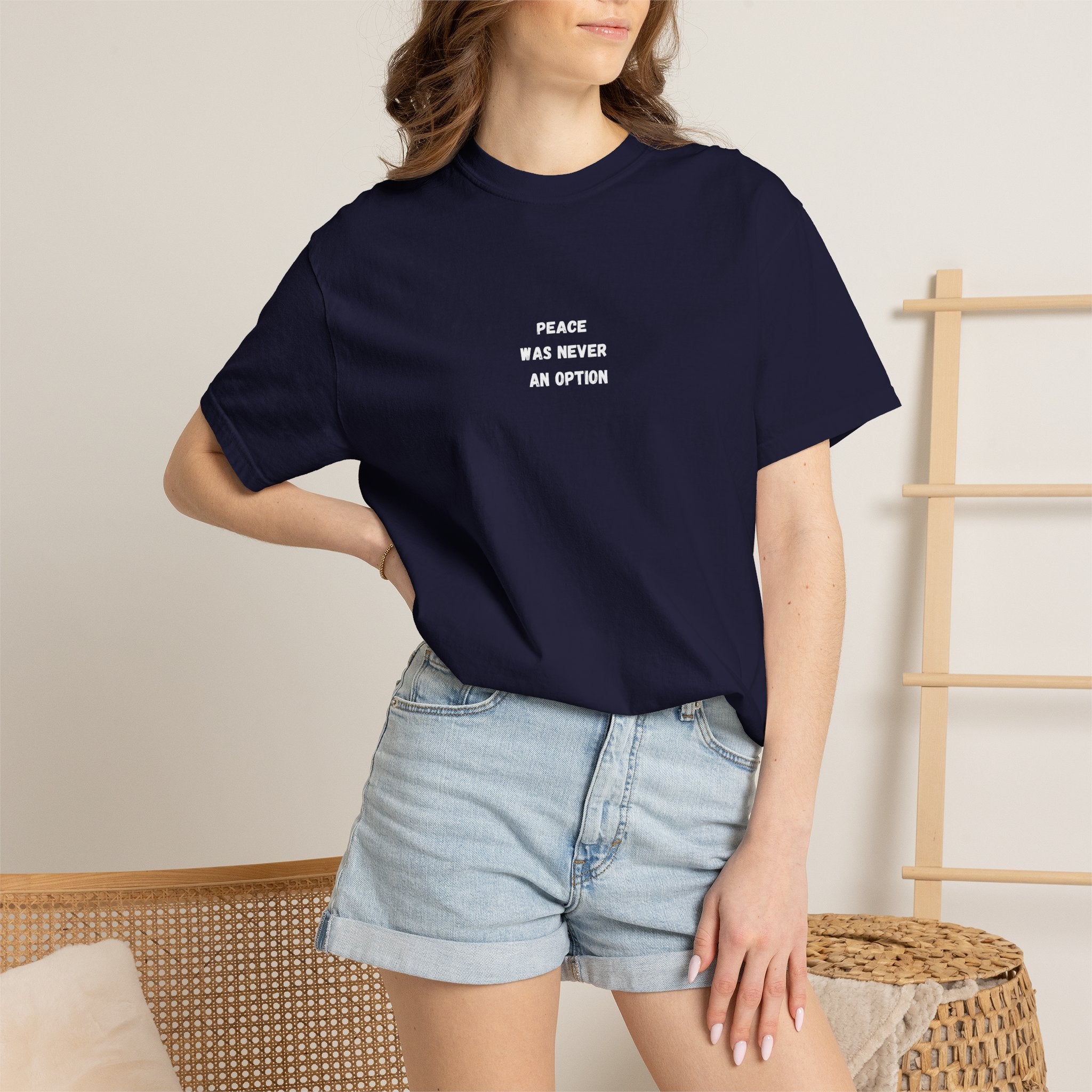 'Peace Was Never An Option' Graphic Tee